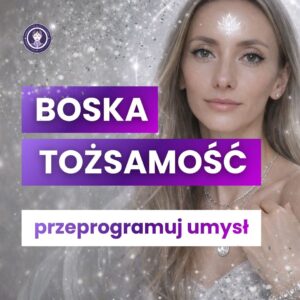 BOSKA TOŻSAMOŚĆ - karta transformacji