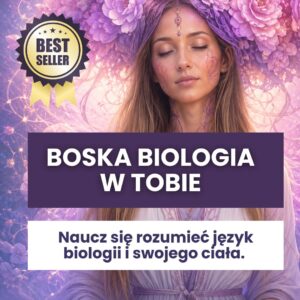 BOSKA BIOLOGIA W TOBIE